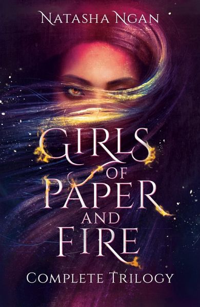Girls of Paper and Fire Complete Trilogy Omnibus (eBook, ePUB) Girls of Paper and Fire Complete Trilogy Omnibus (eBook, ePUB)