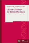 Chancen und Risiken der Stammzellforschung (eBook, PDF)