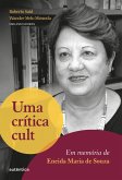 Uma crítica cult: Em memória de Eneida Maria de Souza (eBook, ePUB)