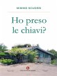Ho preso le chiavi? (eBook, ePUB) - Bild 1