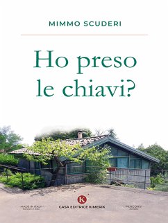 Ho preso le chiavi? (eBook, ePUB) - Scuderi, Mimmo