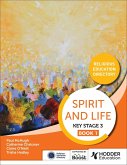Spirit and Life: Religious Education Directory for Catholic Schools Key Stage 3 Book 1 (eBook, ePUB)