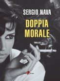 Doppia morale (eBook, ePUB) Doppia morale (eBook, ePUB)