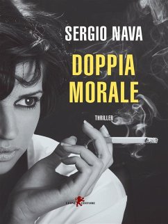 Doppia morale (eBook, ePUB) - Nava, Sergio