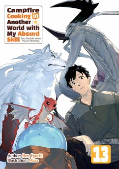 Campfire Cooking in Another World with My Absurd Skill: Volume 13 (eBook, ePUB) - Eguchi, Ren