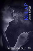 Kulap. Storie Di Trakaul 2 (eBook, ePUB)