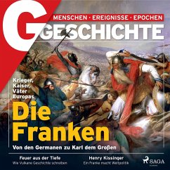 G/GESCHICHTE - Die Franken: Von den Germanen zu Karl dem Großen (MP3-Download) - G GESCHICHTE