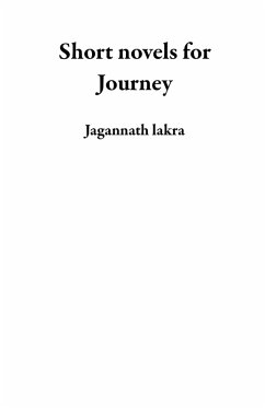 Short novels for Journey (eBook, ePUB) - Lakra, Jagannath