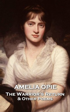 The Warrior & Other Poems (eBook, ePUB) - Opie, Amelia