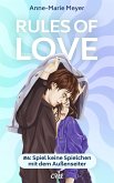 Spiel keine Spielchen mit dem Außenseiter / Rules of Love Bd.6 (eBook, ePUB)