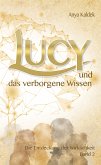 Lucy und das verborgene Wissen (eBook, ePUB)