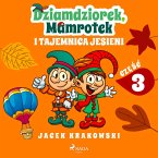 Dziamdziorek, Mamrotek i tajemnica jesieni (MP3-Download)