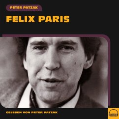 Felix Paris (MP3-Download) - Patzak, Peter