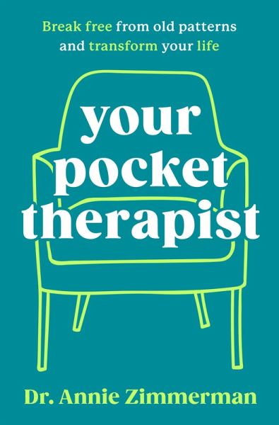 Your Pocket Therapist (eBook, ePUB) Your Pocket Therapist (eBook, ePUB)