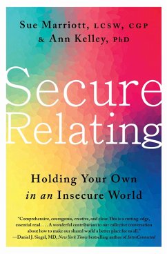 Secure Relating (eBook, ePUB) - Marriott, Sue; Kelley, Ann