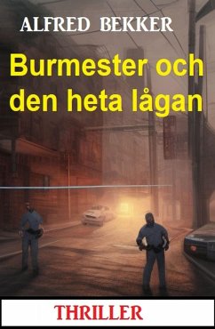 Cover Burmester och den heta lågan: Thriller (eBook, ePUB)