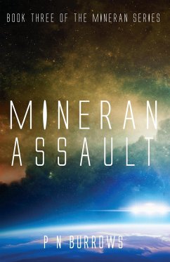 Mineran Assault (Mineran Series, #3) (eBook, ePUB) - Burrows, P N