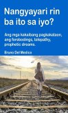 Nangyayari rin ba ito sa iyo? Ang mga kakaibang pagkakataon, ang forebodings, telepathy, prophetic dreams. (eBook, ePUB) Nangyayari rin ba ito sa iyo? Ang mga kakaibang pagkakataon, ang forebodings, telepathy, prophetic dreams. (eBook, ePUB)
