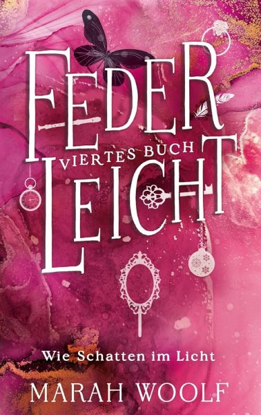 FederLeicht. Wie Schatten im Licht. (eBook, ePUB) FederLeicht. Wie Schatten im Licht. (eBook, ePUB)