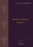 Éthique Chrétienne Générale (eBook, ePUB)