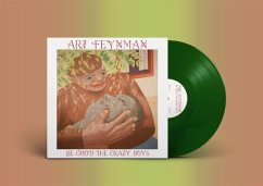 Be Good The Crazy Boys (Leaf Green Vinyl) - Feynman,Art