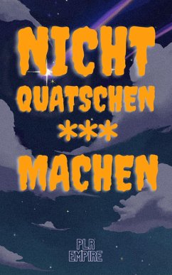 Cover Nicht quatschen - MACHEN (eBook, ePUB)