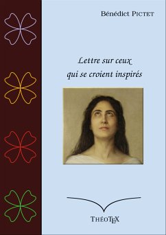 Lettre sur ceux qui se croient inspirés (eBook, ePUB)