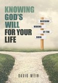 Knowing God's Will For Your Life (eBook, ePUB)