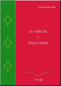La Kénose de Jésus-Christ (eBook, ePUB)