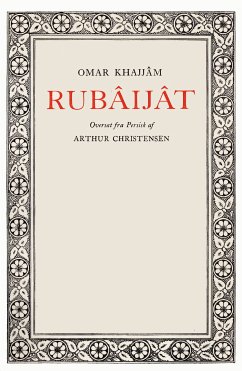 Rubâijât (eBook, ePUB) - Christensen, Arthur