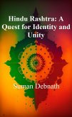 Hindu Rashtra: A Quest for Identity and Unity (eBook, ePUB)