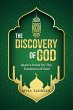 The Discovery of God: Islam's Proof for... - Bild 1
