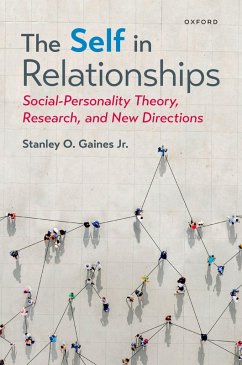 The Self in Relationships (eBook, ePUB) - Gaines, Stanley O. Jr.