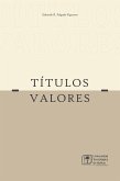 Títulos Valores (eBook, ePUB)