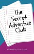The Secret Adventure Club (eBook, ePUB) - Bild 1