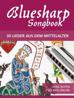 Cover Bluesharp Songbook - 35 Lieder aus dem Mittelalter (eBook, ePUB)