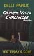 Yesterday's Gone (Olympic Vista... - Bild 1