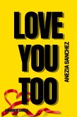 Love You Too (eBook, ePUB)