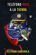 Teléfono rojo a la Tierra (eBook, ePUB) - Bild 1