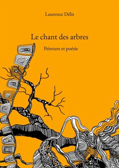 Le chant des arbres - Délis, Laurence