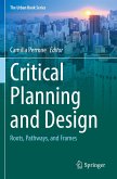 Critical Planning and Design