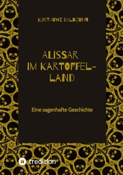 Alissar im Kartoffelland - Baldzuhn, Kurt-Uwe