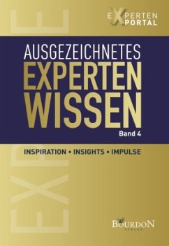 Ausgezeichnetes Expertenwissen - Klippe, Andreas;von Lojewski, Wolfgang;Oranien, Dr. Sabine