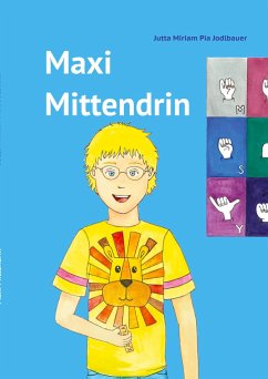 Maxi Mittendrin - Jodlbauer, Jutta Miriam Pia