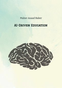 AI-Driven Education - Baker, Maher Asaad