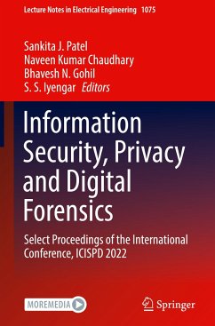 Information Security, Privacy and Digital Forensics