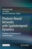 Photonic Neural Networks with Spatiotemporal Dynamics