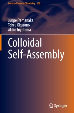 Colloidal Self-Assembly - Yamanaka, Junpei;Okuzono, Tohru;Toyotama, Akiko