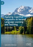 Applying Cognitive Linguistics to Second Language Learning and Teaching