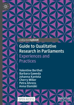 Guide to Qualitative Research in Parliaments - Berthet, Valentine;Gaweda, Barbara;Kantola, Johanna